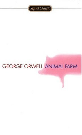 George Orwell’s Animal Farm, Signet Classic cover with a pink pig