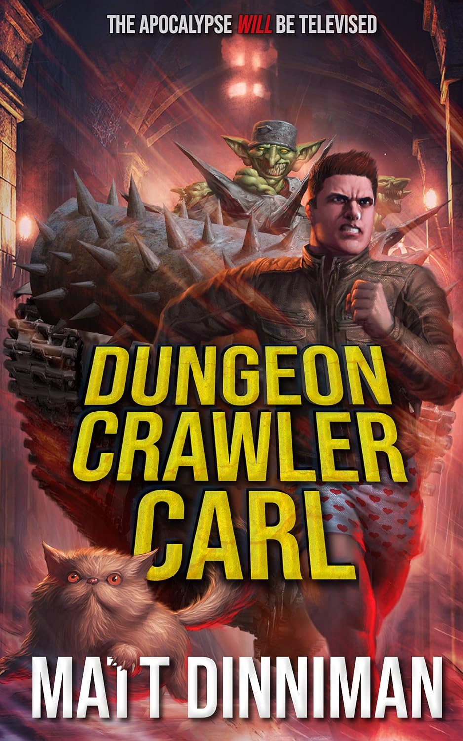 Dungeon Crawler Carl by Matt Dinniman, with Carl and Princess Donut facing a dungeon creature