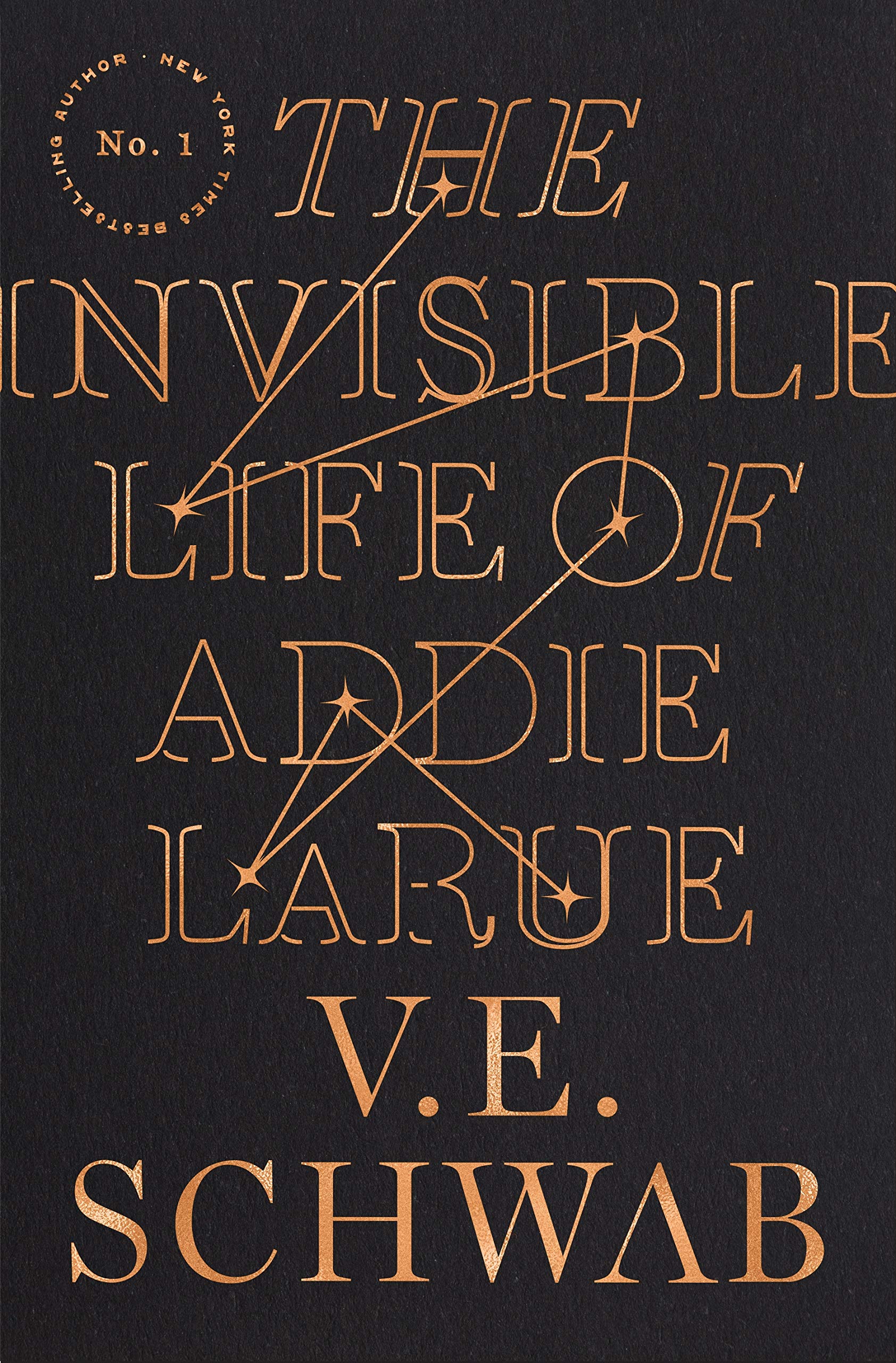 The Invisible Life of Addie LaRue by V. E. Schwab, black cover with gold lettering and star-like lines