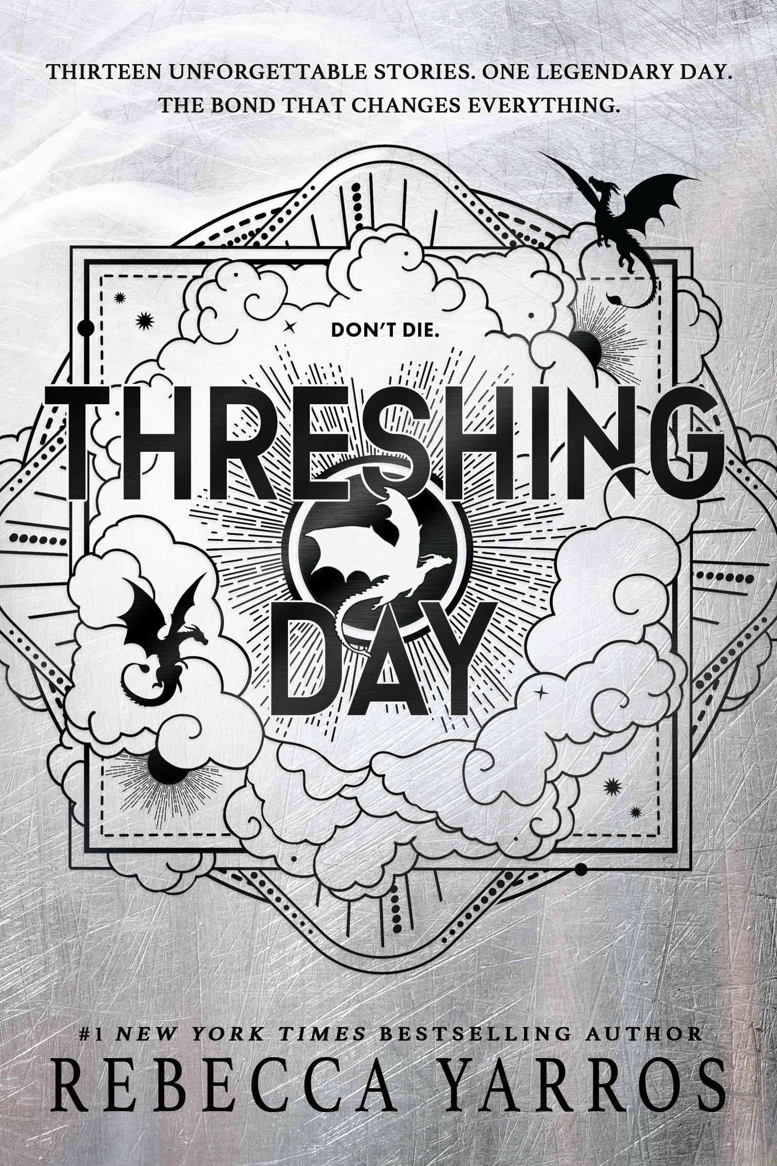 Silver Threshing Day cover by Rebecca Yarros, with dragons and black lettering